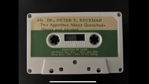Two Appetites Never Quenched - Drugs And Alcohol - Dr. Ruckman
