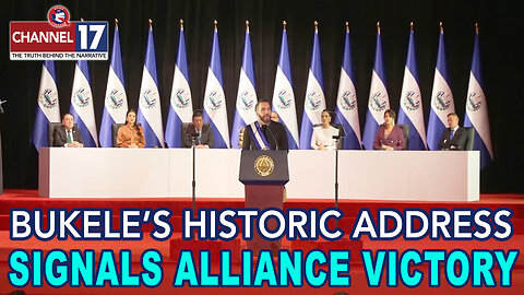 Salvadoran President Nayib Bukele’s Historic Address Signals Victory For Worldwide Freedom, 1pm EDT