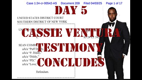 United States v. Combs: Diddy on Trial Day 5 (May 16, 2025)