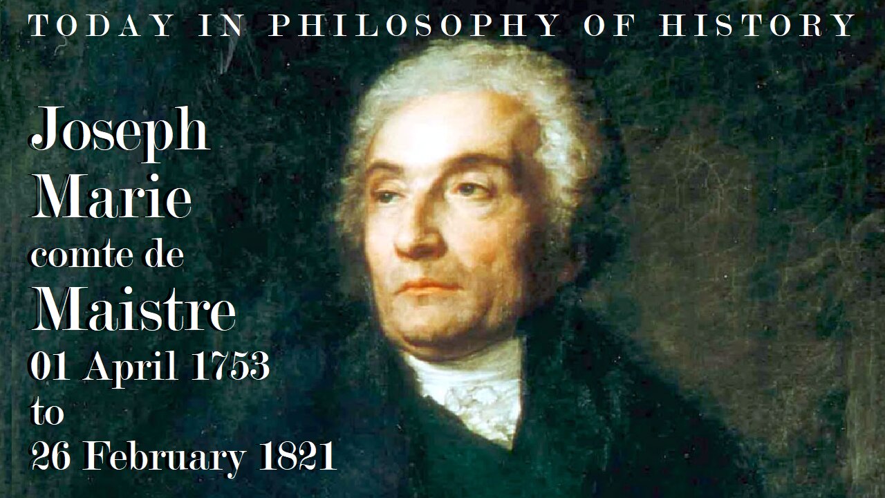 Joseph de Maistre on History as Experimental Politics