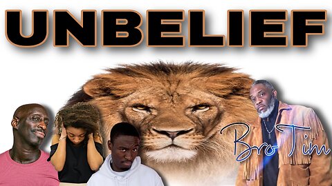 UNBELIEF