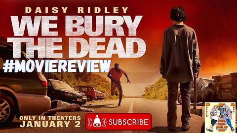 We Bury the Dead Movie Review