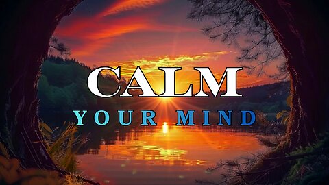 Experience True Peace with a Calm Meditative Nature Sunset