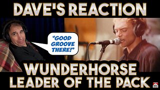 Dave's Reaction: Wunderhorse — Leader of the Pack