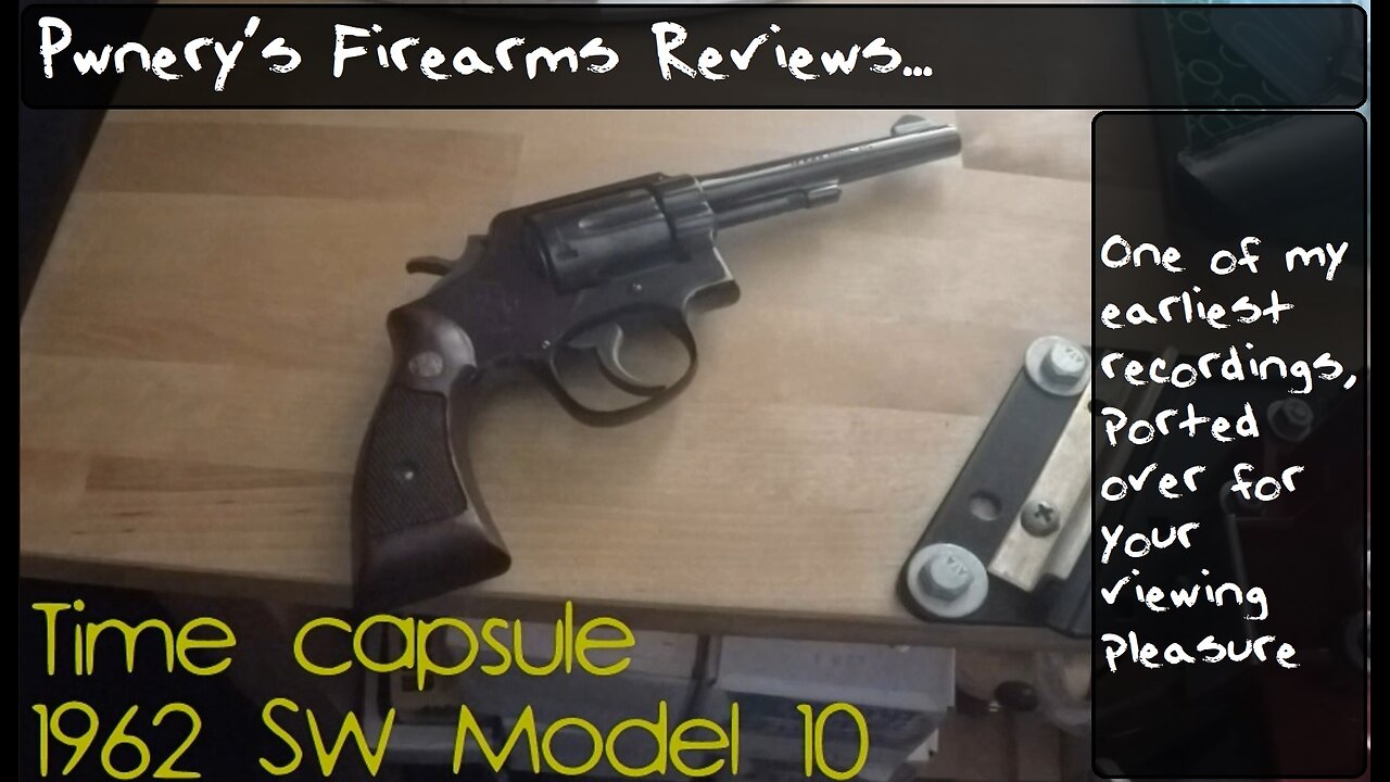 Pwnery's Firearm Reviews - Smith & Wesson Model 10 Time Capsule from 1962