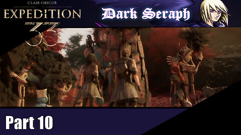 Let's Play, Expedition 33, Part 10, The Gestral Village