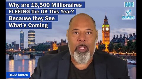 Why are 16,500 Millionaires FLEEING the UK This Year? Because they See What’s Coming