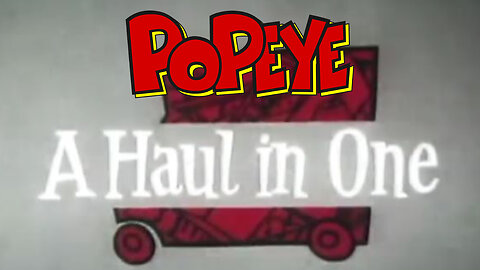 A Haul in One| Popeye (1956)