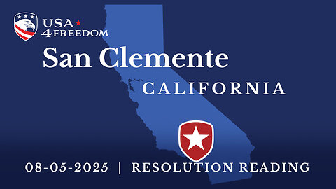 Unite4Freedom Resolution San Clemente, CA 8-5-25