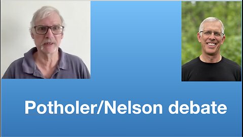 Potholer and Tom Debate Climate: The Movie | Tom Nelson Pod #298