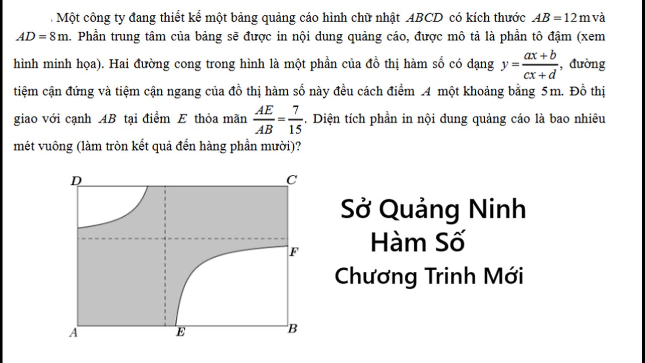 Sở Quảng Ninh: Một công ty đang thiết kế một bảng quảng cáo hình chữ nhật có kích thước và AB