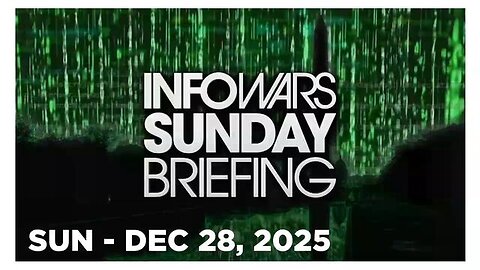 NICK SORTOR • INFOWARS SUNDAY BREIFING 12/28/25 • MAGA REPORTERS EXPOSE MN SOMALI DAYCARE FRAUD
