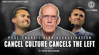 Victor Davis Hanson: The Left’s Cancel Culture Frankenstein Turns on It After Charlie Kirk's Death