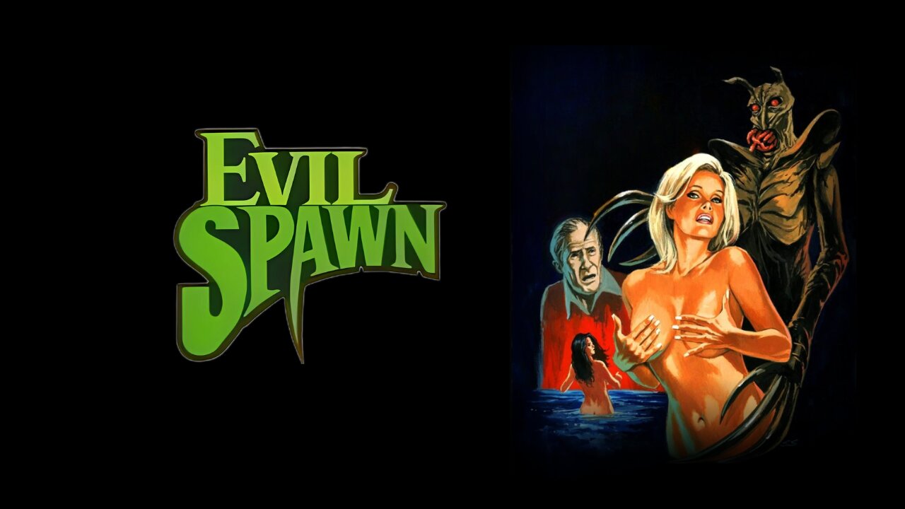 Evil Spawn (1987)
