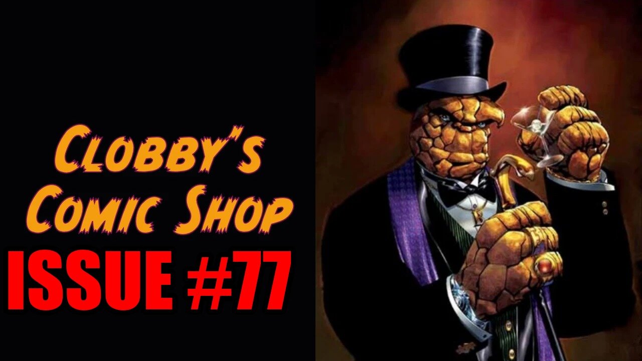 Clobby's Comic Shop Issue #77