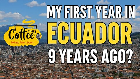 My first year in Ecuador... NINE years ago!