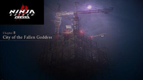 Ninja Gaiden 2 Black Chapter 8 (City Of The Fallen Goddess)