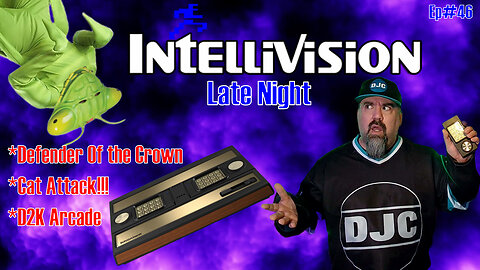INTELLIVISION - Late Night - Ep#46