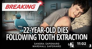 22-Year-Old Dies Following Tooth Extraction