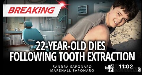22-Year-Old Dies Following Tooth Extraction