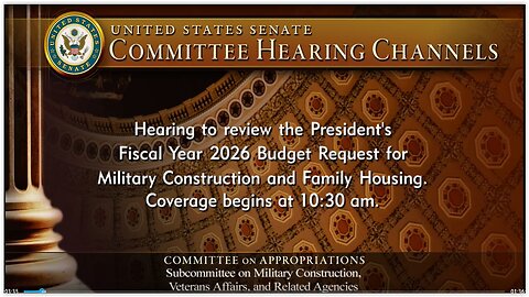 Senate Appropriation Hearing: POTUS Proposed Budget 2026 Military Construction