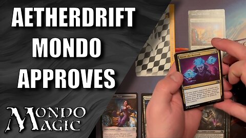 Another Aetherdrift Prerelease Kit : Mondo Magic Ep042