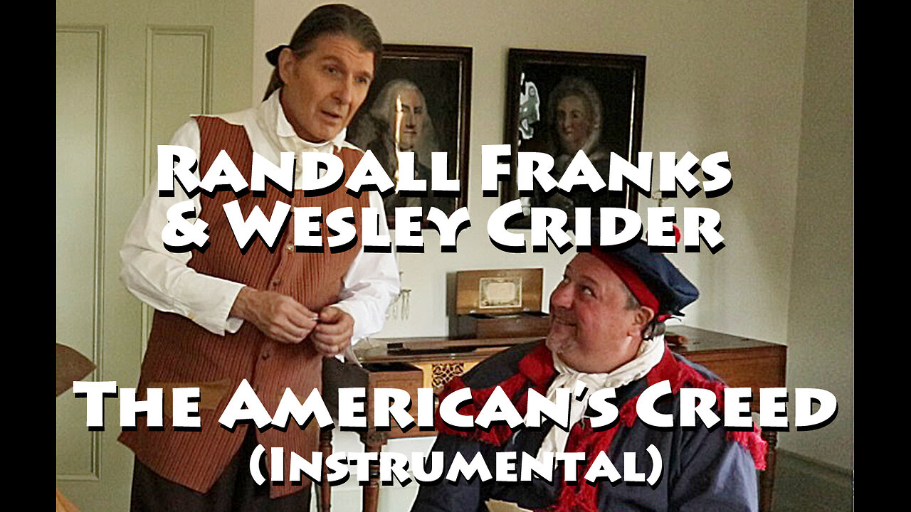 The American's Creed (Instrumental) - Randall Franks & Wesley Crider