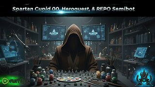 NYE Planning, Spartan Cupid 00, Heroquest, & SemiBot Fabrication LIVE