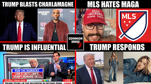 Trump vs Charlamagne, MAGA Hat Ban at MLS Game, CNN: Trump Top Prez, Trumps Responds To Sweeney Ad