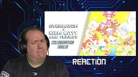 Overwatch x Hello Kitty | collaboration trailer | reaction