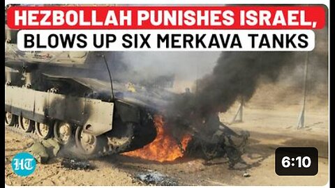 "Hezbollah Strikes Israeli Forces 30 Times, Destroys 6 Merkava Tanks & Downs Hermes Drone"