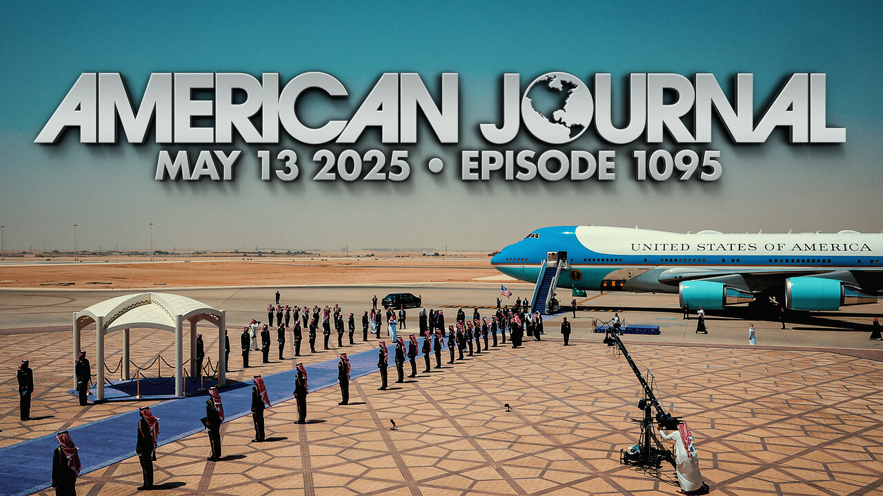 The American Journal - FULL SHOW - 05/13/2025