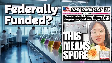 UPDATE: Were the BUSTED Chinese Scientists Federally Funded?