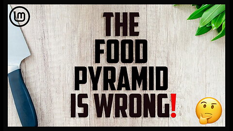 The Food Pyramid, A Giant Scam Paid for by Big Corporations