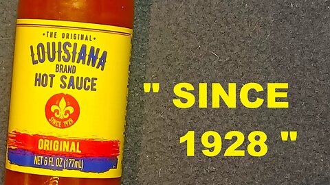 THE ORIGINAL LOUISIANA BRAND HOT SAUCE, Dollar General store find