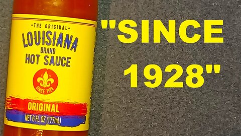THE ORIGINAL LOUISIANA BRAND HOT SAUCE, Dollar General store find