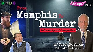 Patriot Punkcast #155 - From Memphis to Murder w/ Terry Hembree