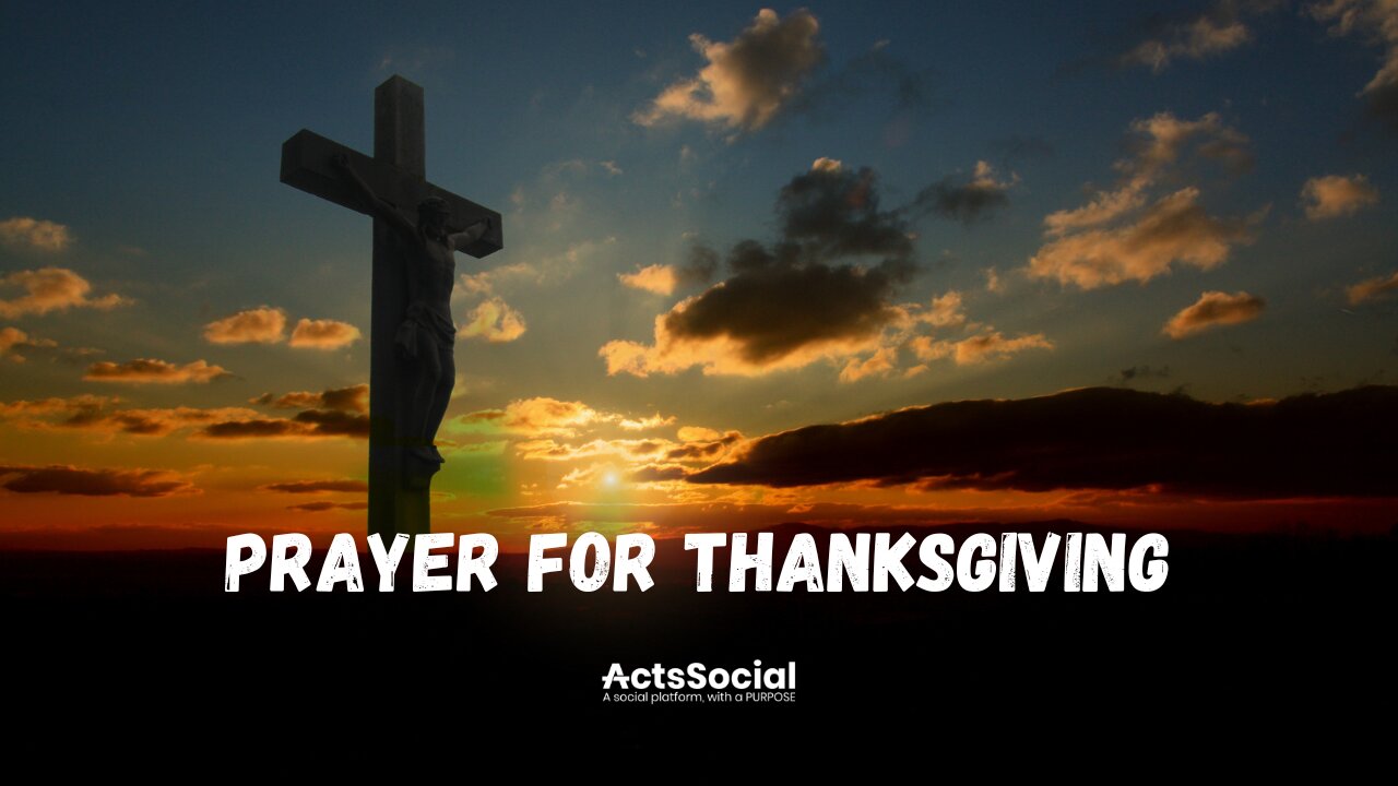 Prayer for Thanksgiving