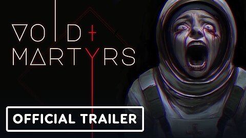 Void Martyrs - Official Gameplay Trailer