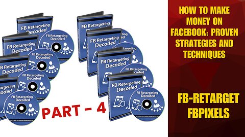 FBRetarget FBpixels, How to Make Money on Facebook: Proven Strategies and Techniques.
