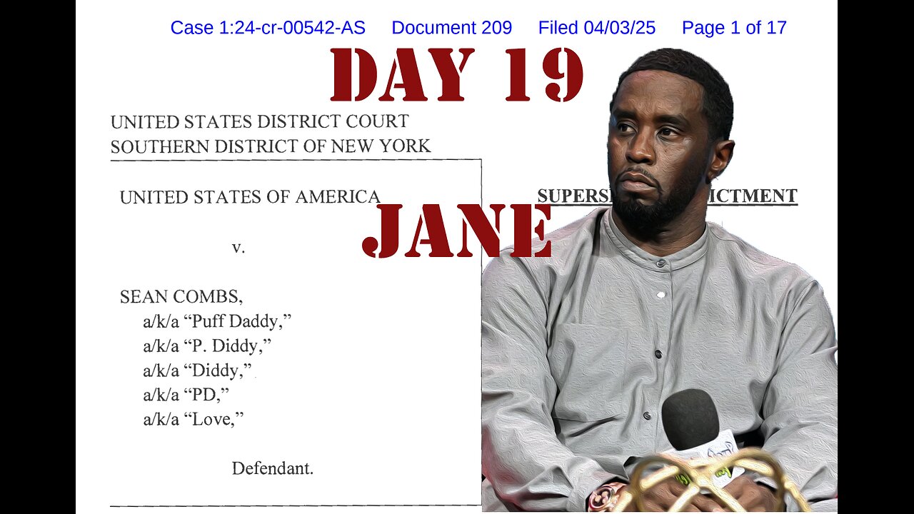 United States v. Combs: Diddy on Trial Day 19 (June 9, 2025)