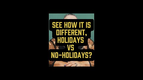 See The Holidays vs Non-Holidays? 🤔
