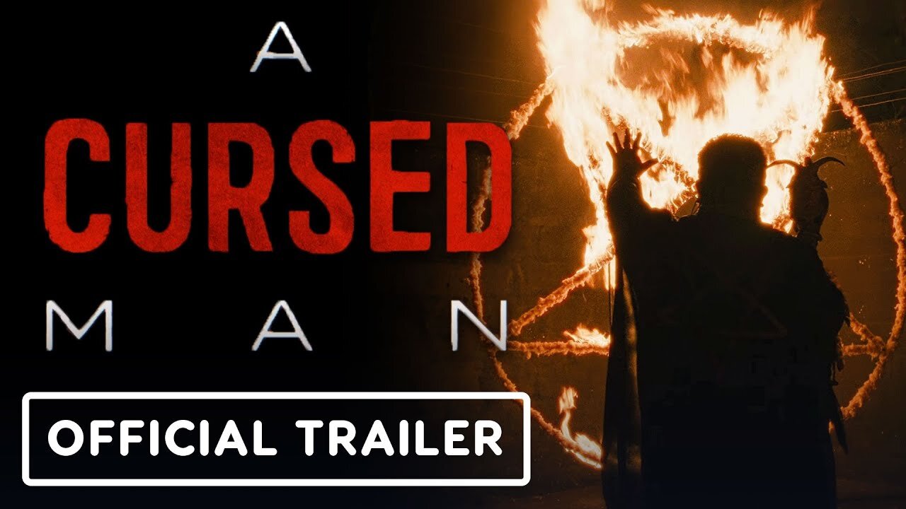 A Cursed Man - Official Trailer (2025)
