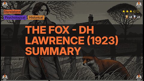 The Fox - DH Lawrence (1923) Summary