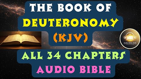 The Book of Deuteronomy (KJV) Full Audio Bible | Chapters 1–34 | King James Version
