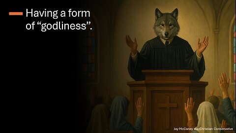 Having a Form of "Godliness". PT 2