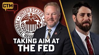 Time to Take Aim at Federal Reserve: US Rep. Davidson