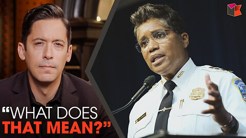 DC Police Chieftess Struggles to Understand English | Ep. 1792