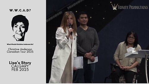 Christine Anderson Tour - Vaccine Injury Story Feb 2023 Calgary