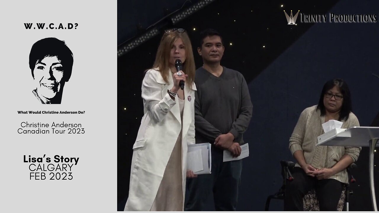 Christine Anderson Tour - Vaccine Injury Story Feb 2023 Calgary